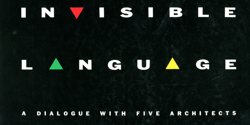 Invisible Language 建築家展